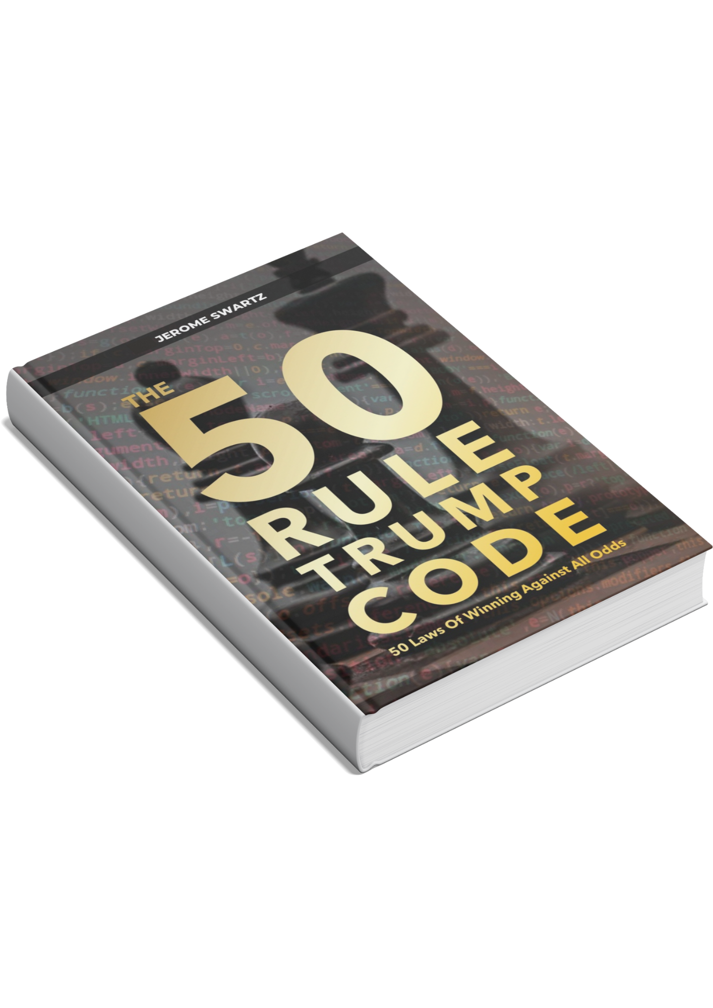 The Trump Code – 50 Laws of Winning Against All Odds - Image 2