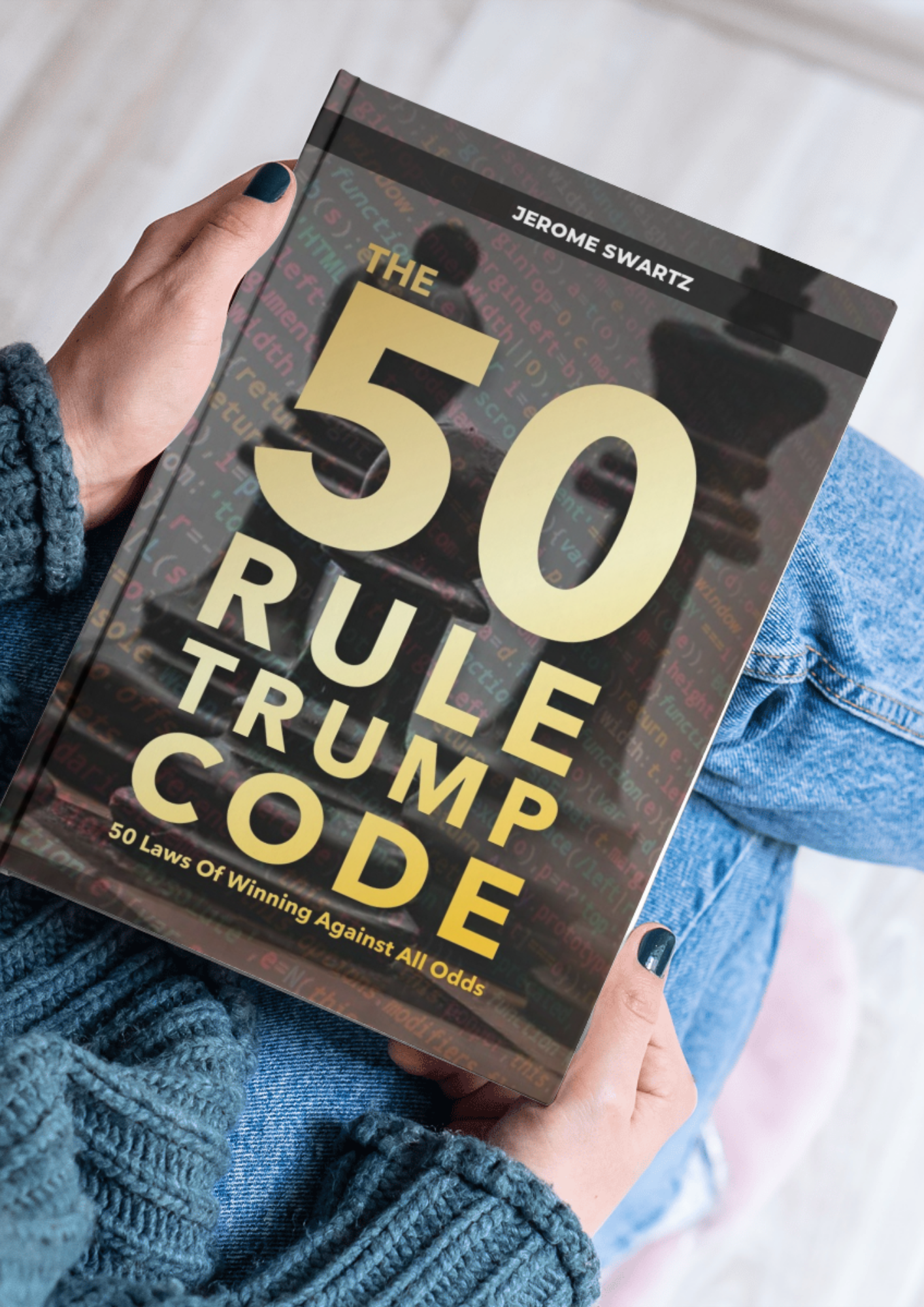 The Trump Code – 50 Laws of Winning Against All Odds - Image 3